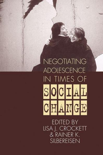 Negotiating Adolescence in Times of Social             Change