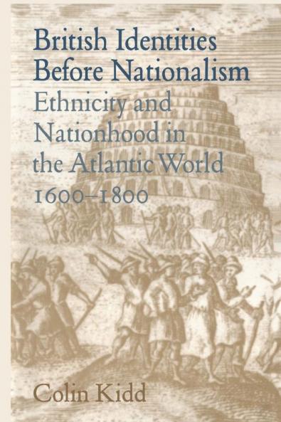 British Identities Before Nationalism