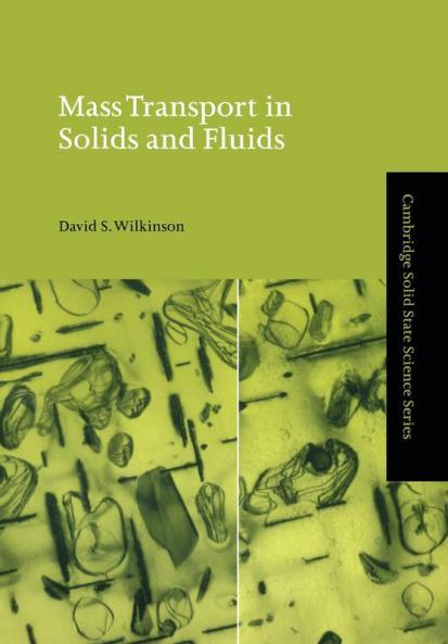 Mass Transport in Solids and Fluids