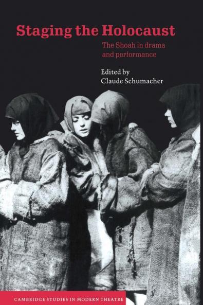 Staging the Holocaust