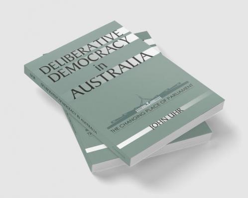 Deliberative Democracy in Australia