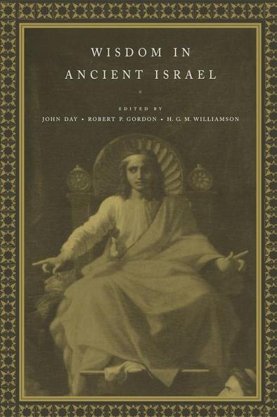 Wisdom in Ancient Israel