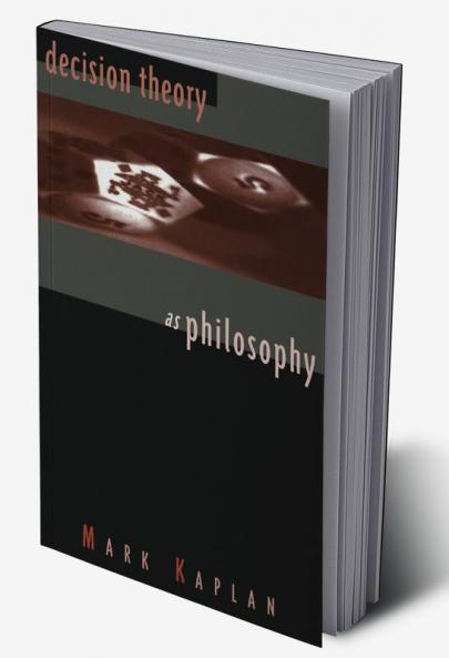Decision Theory as Philosophy