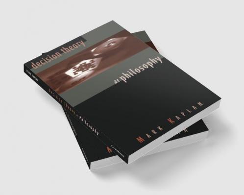 Decision Theory as Philosophy