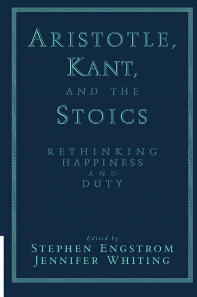 Aristotle Kant and the Stoics