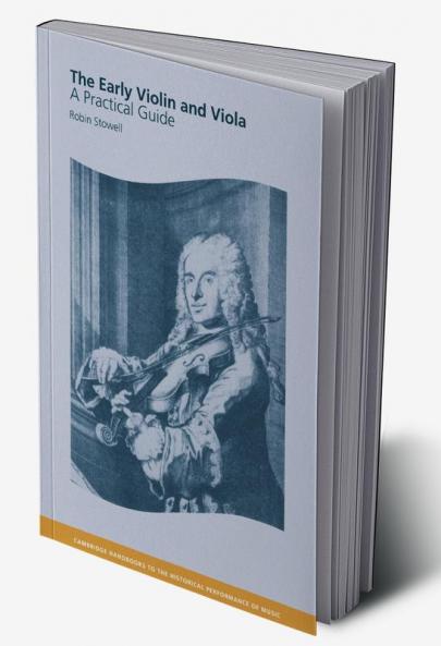 The Early Violin and Viola