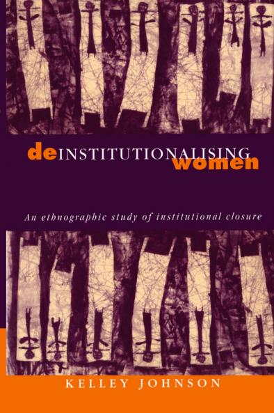 Deinstitutionalising Women