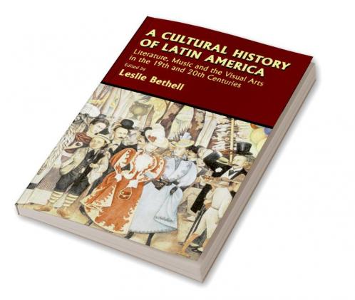 A Cultural History of Latin America