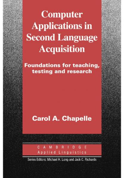 Computer Applications in Second Language Acquisition