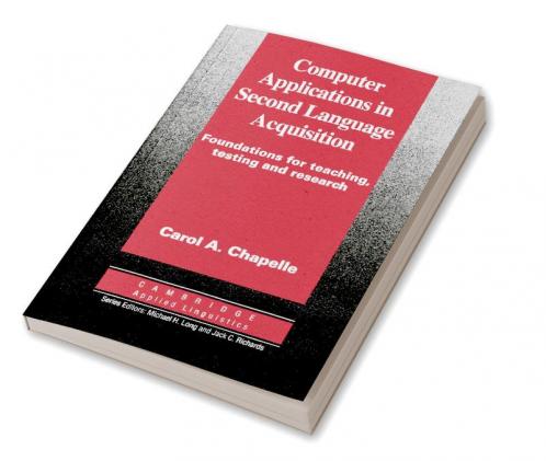 Computer Applications in Second Language Acquisition