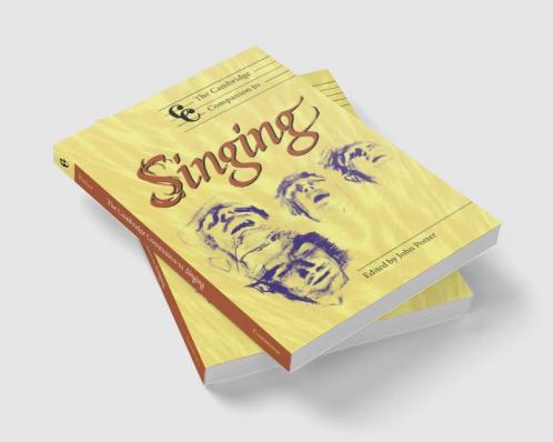 The Cambridge Companion to Singing