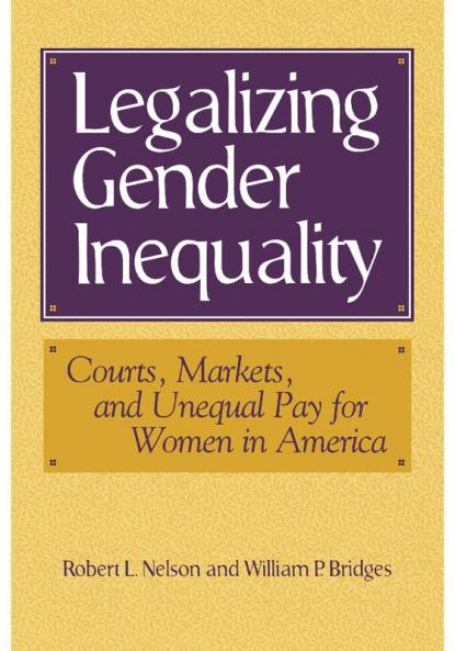 Legalizing Gender Inequality