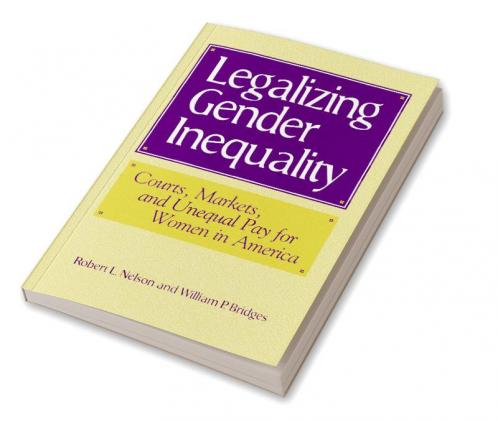 Legalizing Gender Inequality