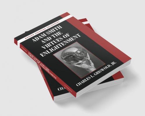 Adam Smith and the Virtues of Enlightenment