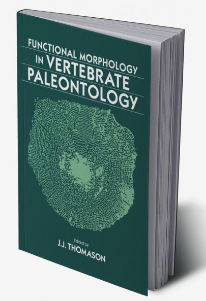 Functional Morphology in Vertebrate Paleontology