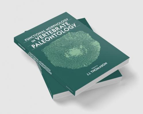 Functional Morphology in Vertebrate Paleontology