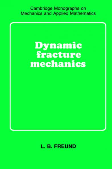 Dynamic Fracture Mechanics