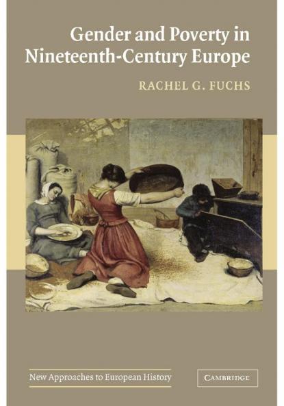 Gender and Poverty in Nineteenth-Century Europe