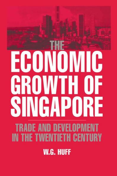 The Economic Growth of Singapore