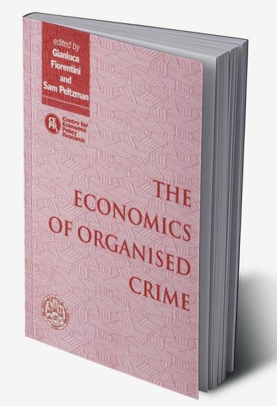 The Economics of Organised Crime