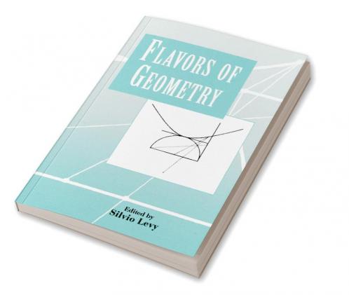 Flavors of Geometry
