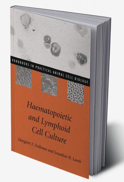 Haematopoietic and Lymphoid Cell Culture