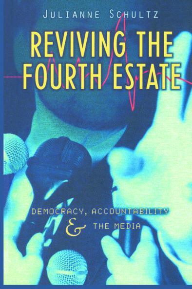Reviving the Fourth Estate
