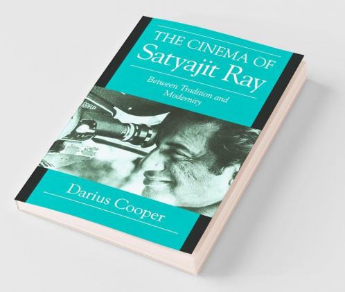 The Cinema of Satyajit Ray