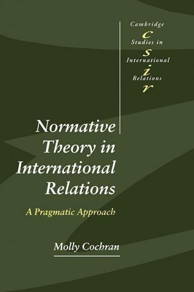 Normative Theory in International Relations