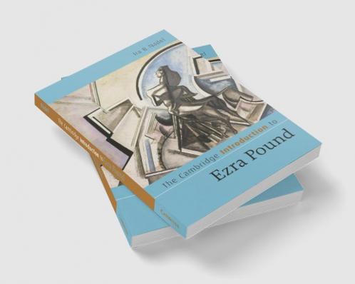 The Cambridge Introduction to Ezra Pound