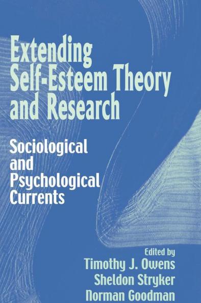 Extending Self-Esteem Theory and Research