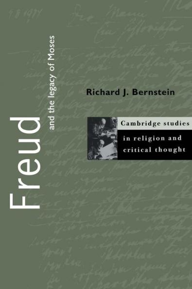 Freud and the Legacy of Moses