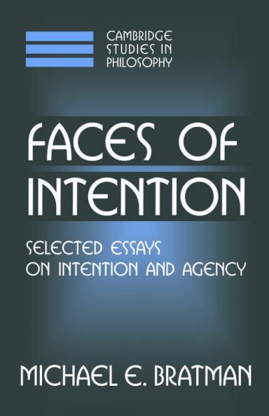Faces of Intention