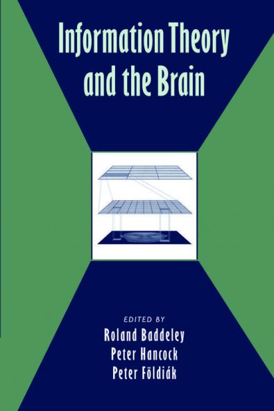 Information Theory and the Brain