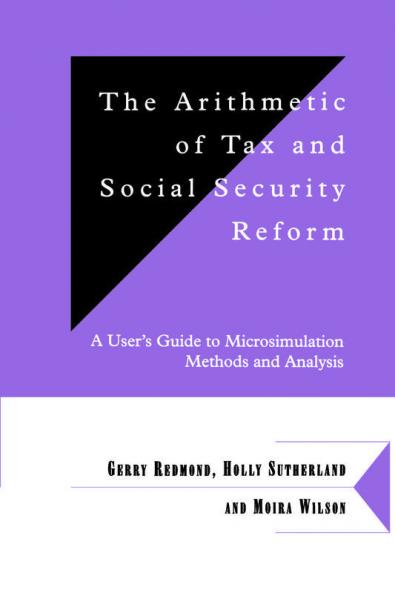 The Arithmetic of Tax and Social Security Reform