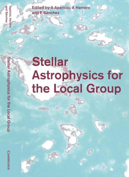 Stellar Astrophysics for the Local Group