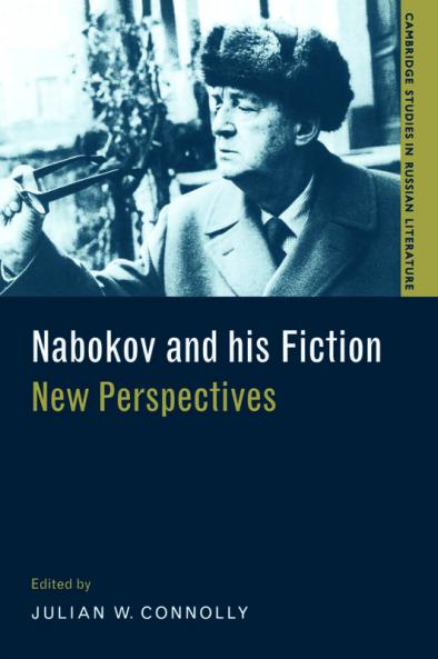 Nabokov and His Fiction