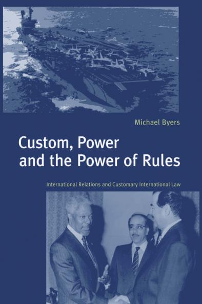 Custom Power and the Power of Rules