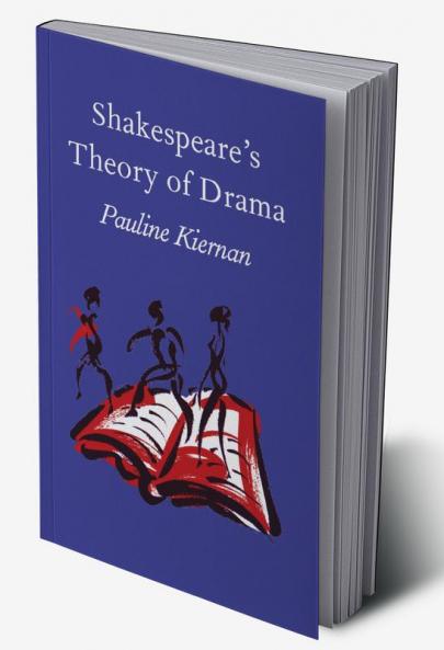 Shakespeare's Theory of Drama