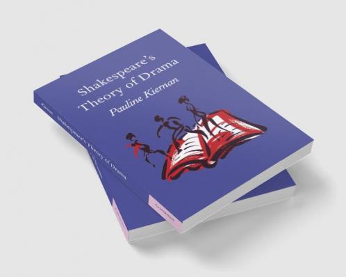 Shakespeare's Theory of Drama