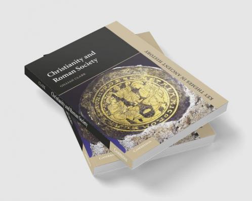 Christianity and Roman Society