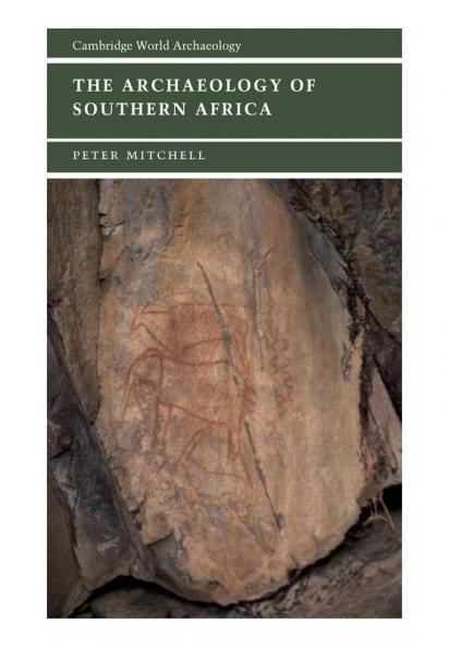 The Archaeology of Southern Africa