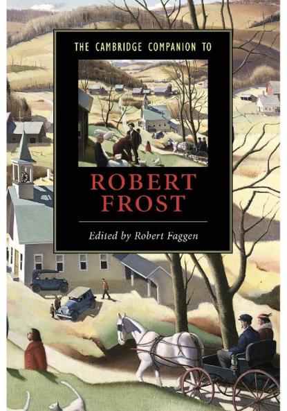 The Cambridge Companion to Robert Frost