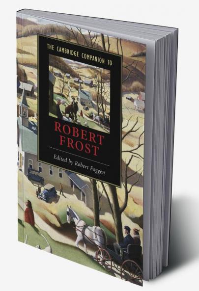 The Cambridge Companion to Robert Frost