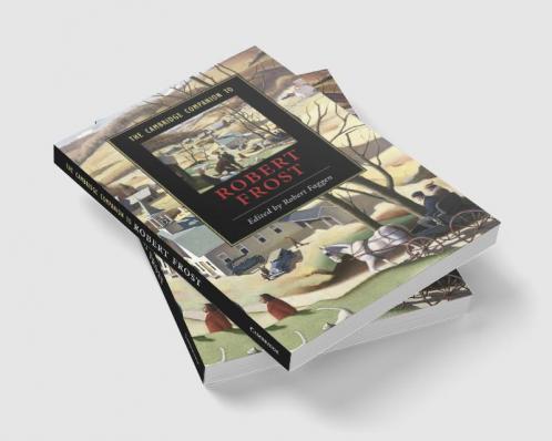 The Cambridge Companion to Robert Frost