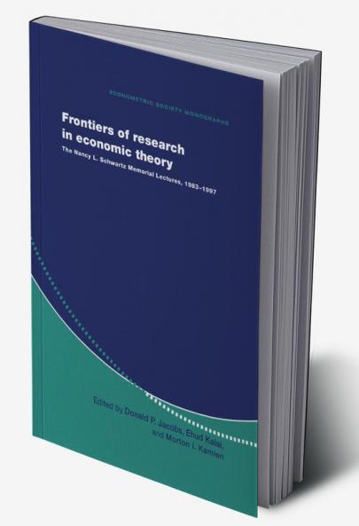 Frontiers of Research in Economic Theory