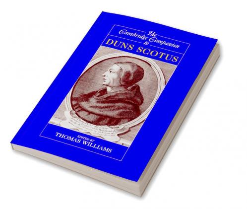 The Cambridge Companion to Duns Scotus