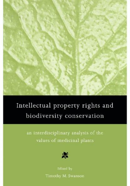 Intellectual Property Rights and Biodiversity Conservation