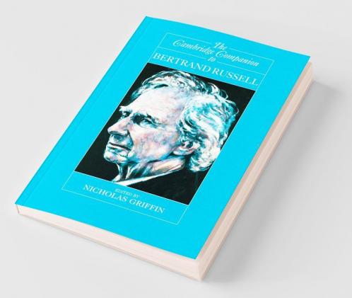 The Cambridge Companion to Bertrand Russell