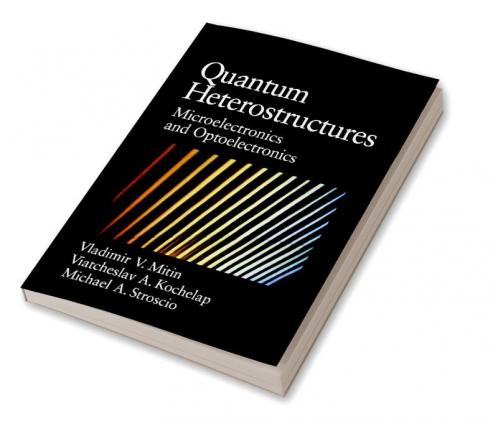 Quantum Heterostructures